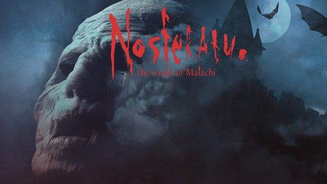 Nosferatu: The Wrath of Malachi