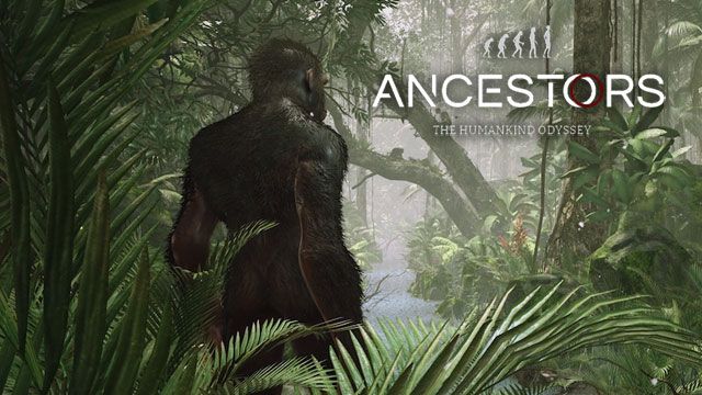 Ancestors: The Humankind Odyssey