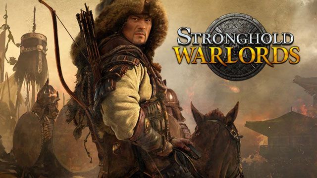 Stronghold: Warlords