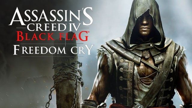 Assassin's Creed IV: Black Flag - Freedom Cry