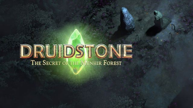 Druidstone: The Secret of the Menhir Forest