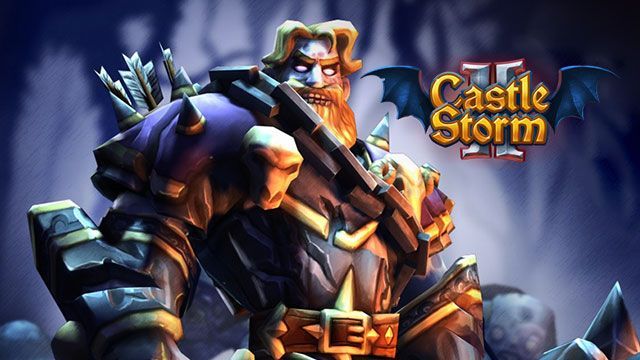 CastleStorm II