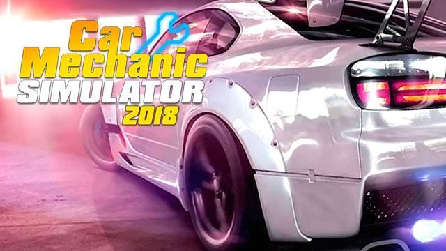 Car Mechanic Simulator 2018