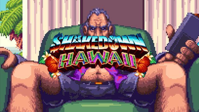 Shakedown Hawaii