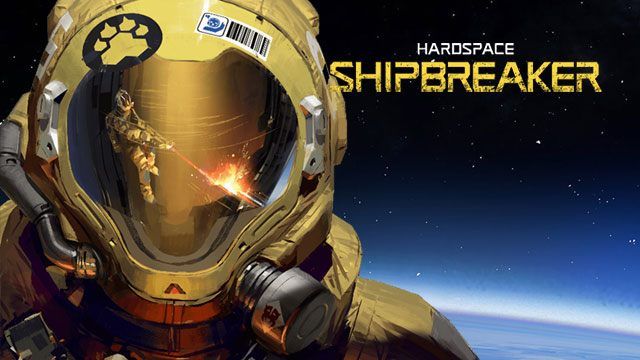 Hardspace: Shipbreaker