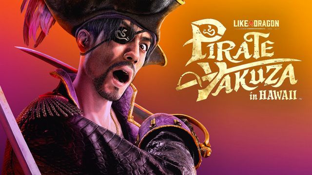 Like a Dragon: Pirate Yakuza in Hawaii