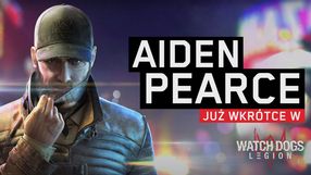 Watch Dogs: Legion – Aiden Pearce powróci w dodatku
