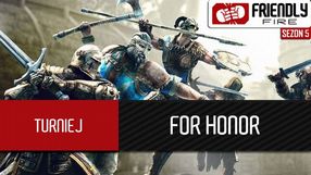Zapisz się i zagraj na streamie w turnieju For Honor