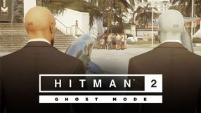 Hitman 2 zaoferuje nietypowy tryb multiplayer nazwany Ghost Mode