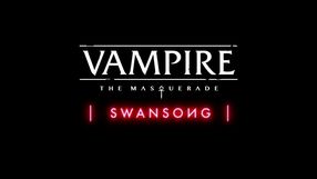 Pierwszy zwiastun RPG Vampire: The Masquerade - Swansong