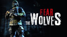 Fear the Wolves - ruszyły zapisy do alfa-testów gry battle royale