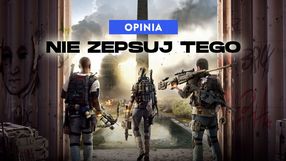 Ubisofcie, rób co chcesz, tylko nie zepsuj swojego najlepszego looter shootera