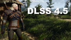 HDR bardziej cieszy oczy na DLSS 4.5; Zmiany w Wiedźminie 3 gracze mogą „wymieniać bez końca”