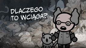 Gra tak zaskakująca, że chcę ją odkrywać powoli i na własną rękę. Czemu Mewgenics tak wciąga?