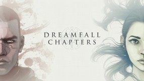 Dreamfall: Chapters – rozdział czwarty opóźniony. Gra przesiada się na Unity 5