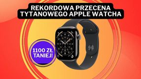 Zostały zaledwie 3 dni na zakup Apple Watcha w rekordowo niskiej cenie! Tytanowa koperta, szafirowe szkło i ponad 1100 zł oszczędności w Media Expert