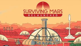 Surviving Mars: Relaunched