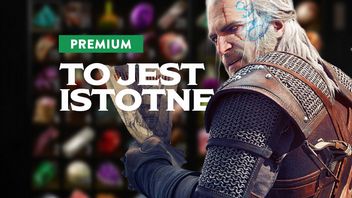 Na tym polu przegrał nawet Wiedźmin 3 - dlaczego rozwój postaci i ekwipunek to dla mnie najważniejsze elementy RPG