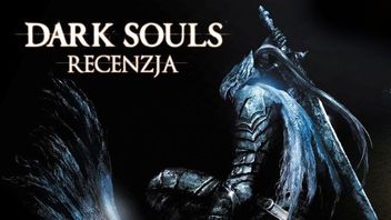 Przygotuj się na śmierć! Recenzja gry Dark Souls na PC