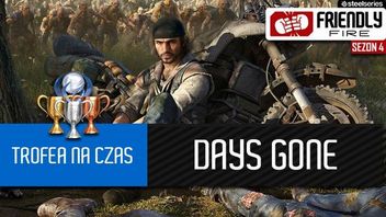 Jak szybko można sobie poradzić z platyną w Days Gone?