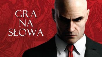 Hitman: Potępienie, Najdłuższy tydzień i Cel snajpera - październikowa Gra na słowa