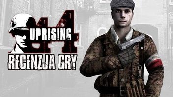 Uprising 44 - recenzja gry o powstaniu warszawskim