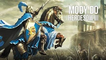 Heroes of Might and Magic 3 na sterydach – najlepsze mody do HoMM3