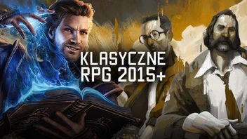 Najlepsze gry cRPG ostatniej dekady. Top 12 klasycznych gier fabularnych