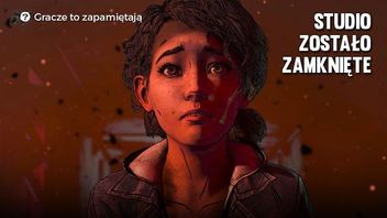 Czemu twórcy The Walking Dead przegrali? Gorzki upadek Telltale Games