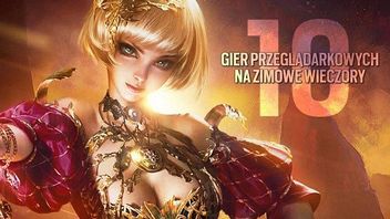 10 gier przeglądarkowych na zimowe wieczory i ponurą szarówkę