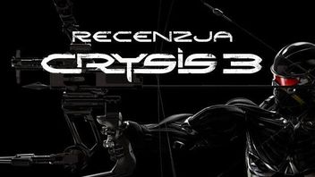 Recenzja gry Crysis 3 - prorok FPSów przyszłości 