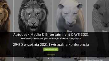 Autodesk Media & Entertainment DAYS 2021 - wirtualna konferencja dla twórców animacji, gier i efektów specjalnych