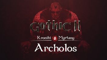 Uczta dla fanów Gothica, dziś premiera moda Kroniki Myrtany