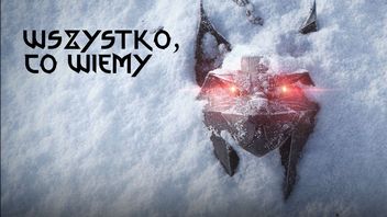 Pewniki na temat Wiedźmina 4 - te rzeczy wiemy na 100%