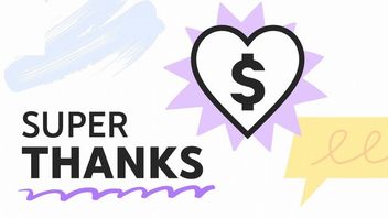 Superpodziękowania, YouTube pozwala twórcom zarabiać w nowy sposób