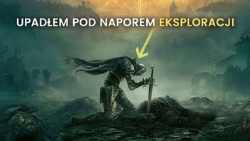 Zepsułem sobie grę w Elden Ring. Pogrążyła mnie eksploracja