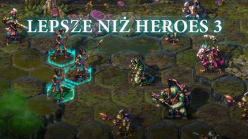 Songs of Conquest nie tylko oddaje ducha Heroes 3. To w mojej opinii lepsza gra