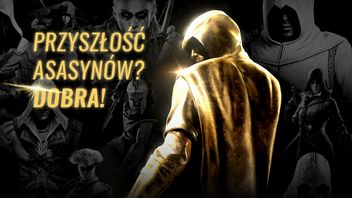 Przyszłość serii Assassin's Creed - Ubisofcie, robisz to dobrze
