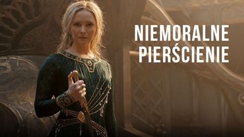 Pierścienie Władzy popsuły zmiany w systemie moralnym Tolkiena