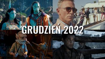 Premiery filmowe i serialowe w grudniu 2022 roku. Co warto obejrzeć?