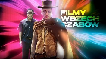 Najlepsze filmy wszech czasów - to jest 20 filmów, które polecam każdemu