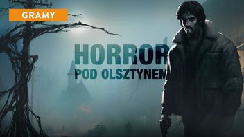 Olsztyn, wódka i Maryja - grałem w Holstin i czuję, że to polski horror