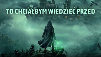 8 rzeczy, które chciałbym wiedzieć przed zagraniem w Hogwarts Legacy