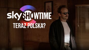 Szansy dla SkyShowtime w walce z Netfliksem upatruję w polskich produkcjach