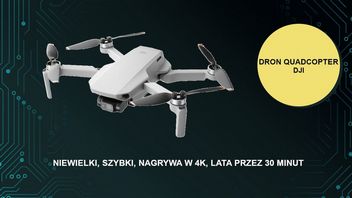 Z tym dronem nakręcisz to, co jest 6 km od Ciebie