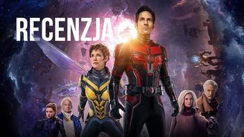 Ant Man i Osa: Kwantomania pokazał mi, że Marvel błądzi