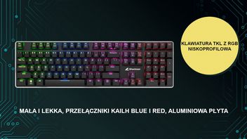 Pisanie i granie na tej niskoprofilowej, mechanicznej i kompaktowej klawiaturze to czysta przyjemność