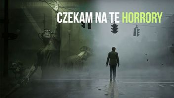 5 horrorów z mojej listy życzeń na Steamie, o których poziom się nie boję