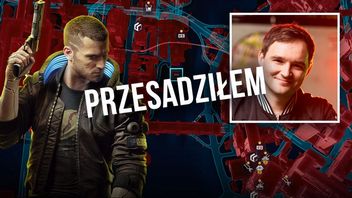 Paweł Sasko przyznaje - z tą rzeczą w Cyberpunku przesadzili