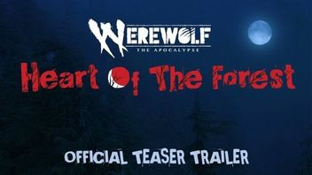 Werewolf: The Apocalypse – Heart of the Forest zapowiedziane